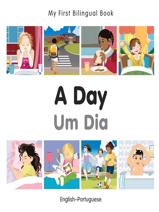 Cover image for My First Bilingual Book–A Day (English–Portuguese)